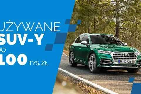 Najlepsze SUV-y do 100 tys zł, które nie rozczarują Twoich oczekiwań
